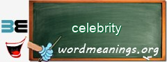 WordMeaning blackboard for celebrity